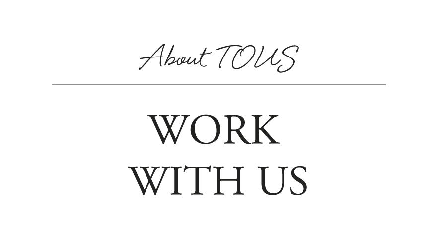 Tous: trabaja con nosotros